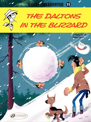 cover image of Lucky Luke--Volume 15--The Daltons in the Blizzard